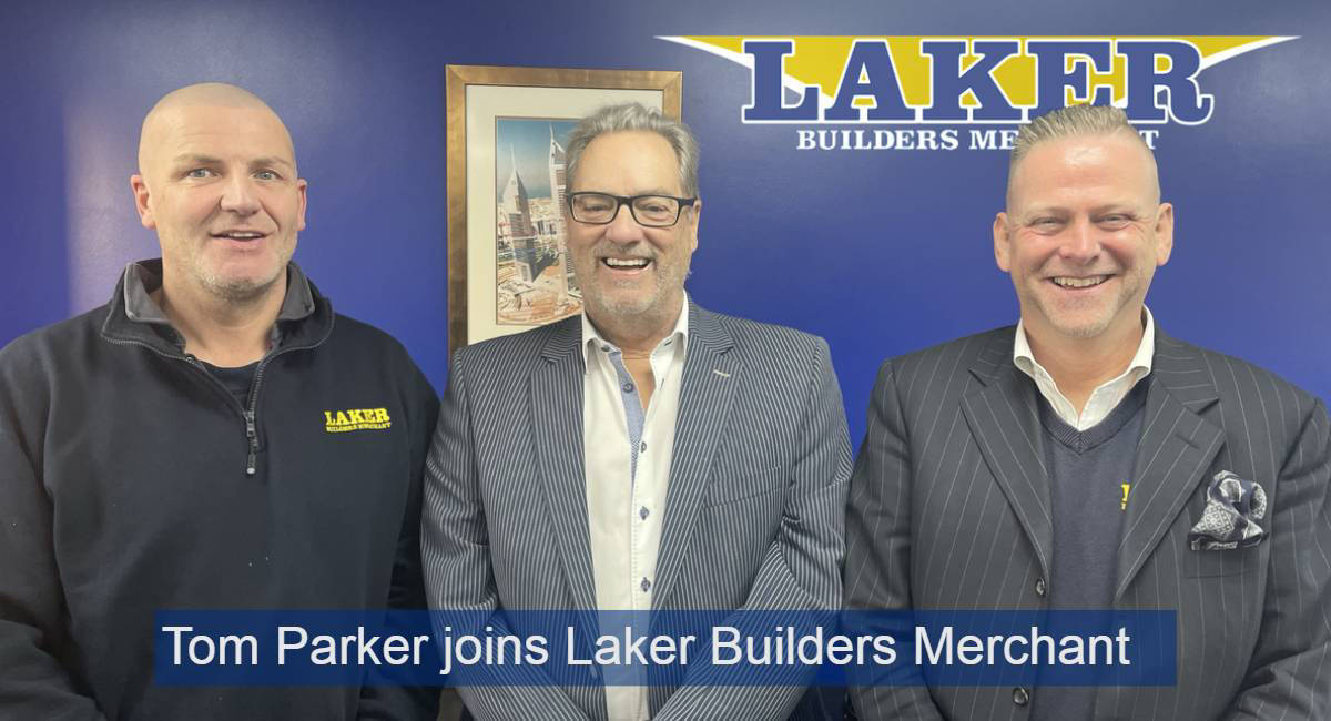 Tom Parker joins Laker Builders Merchant as Chairman